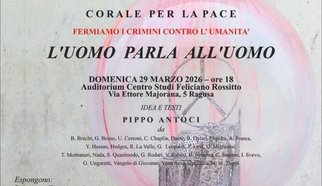Corale per la Pace a Ragusa: teatro, musica e arte per dire basta ai crimini contro l’umanità