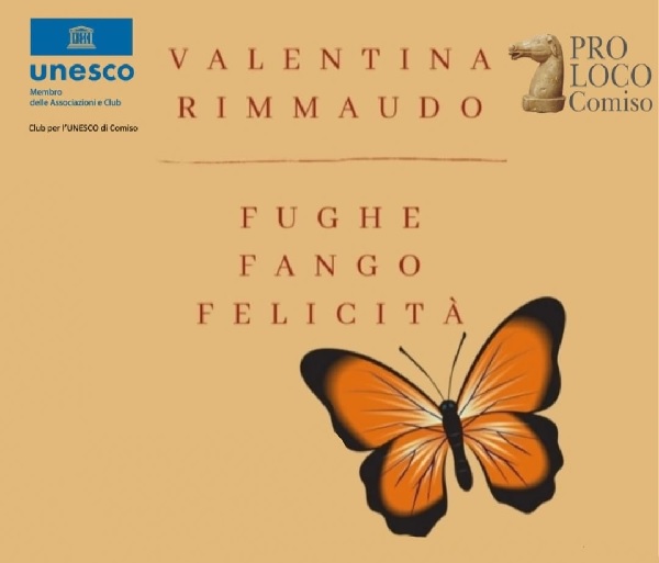 “Fughe, fango, felicità”, si presenta a Comiso il libro di Valentina Rimmaudo