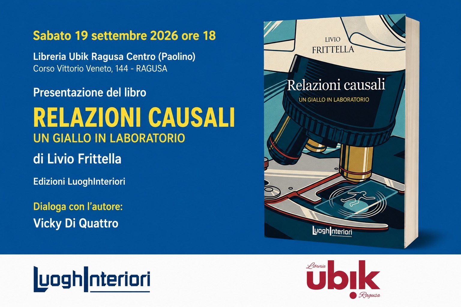 Ragusa si tinge di giallo: Livio Frittella presenta “Relazioni causali”, il delitto è in laboratorio